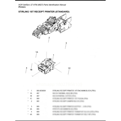 009-0036004 009003604 ATM Pièces détachées NCR Stirling Receipt Printer 1ST ENG Main Block FRU